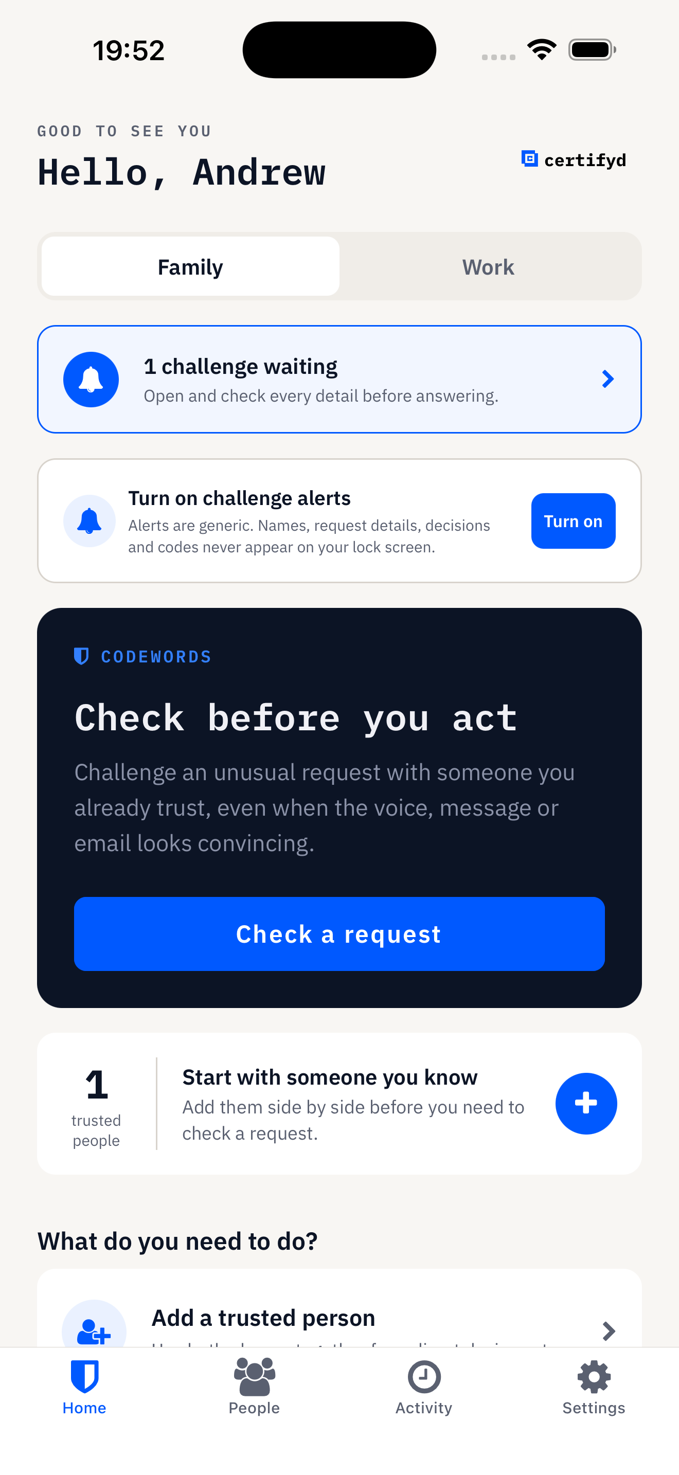 Certifyd CodeWords Personal Use home screen with an incoming challenge and trusted person count
